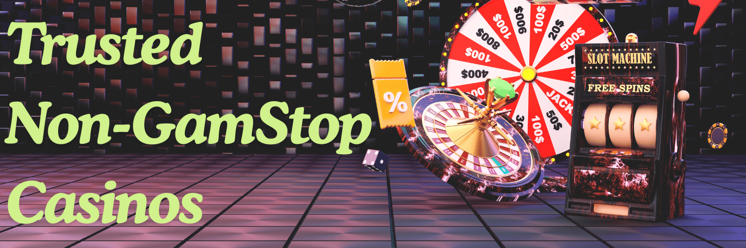 Exploring Non GamStop Casinos What You Need to Know