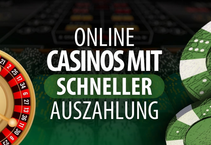 Casino mit schneller Auszahlung Alles was Sie wissen müssen